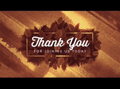 Harvest Gathering Closing Motion