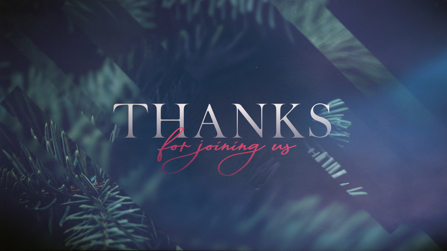 Christmas Journey Thanks For Joining Still
