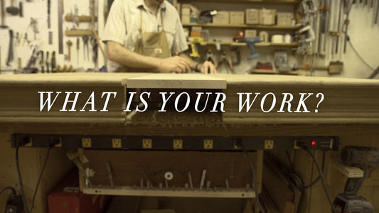 What Is Your Work
