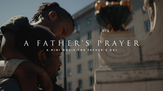 A Father's Prayer