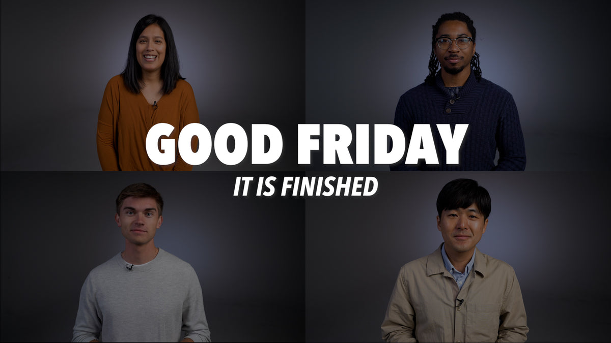 Good Friday Message - It Is Finished