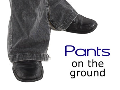 Pants On The Ground
