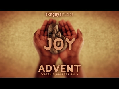 Advent Worship 3: Joy