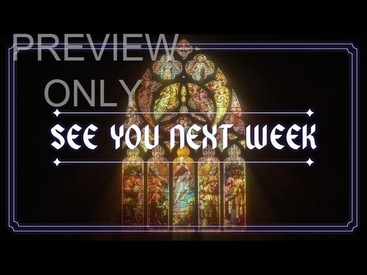 Sacred Glass 2: See You Next Week Still