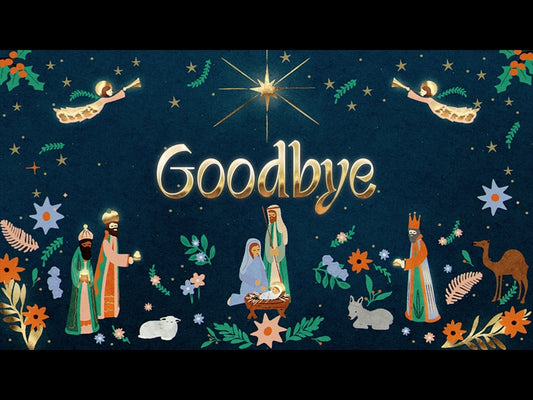 Heaven And Nature Sing Goodbye