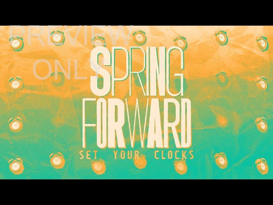 Livin Bold Spring Forward Still