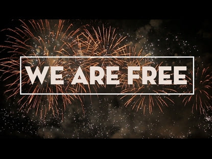 We Are Free Independence Day