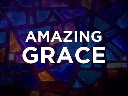 Amazing Grace - Kids