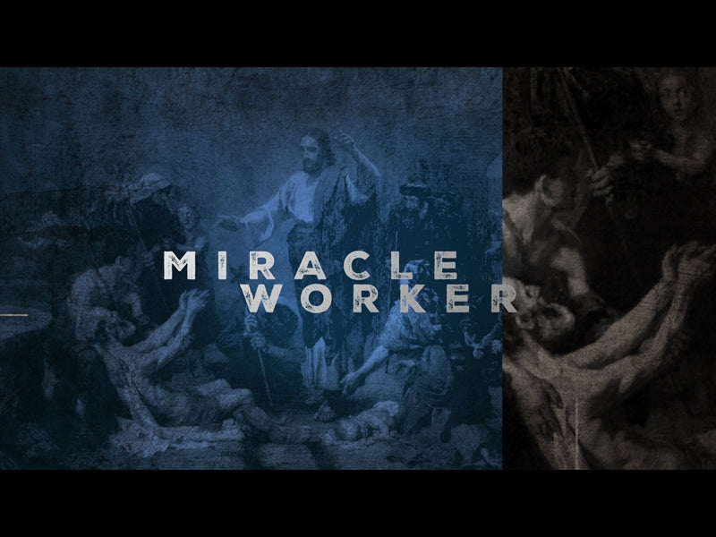 Miracleworker