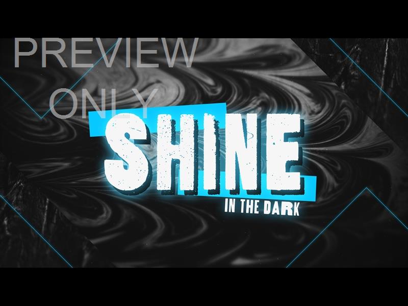 Dark Distortion Shine 2