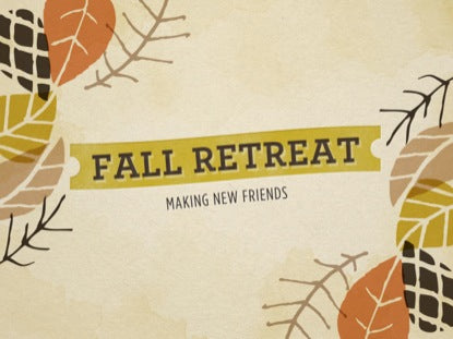 Fall Retreat