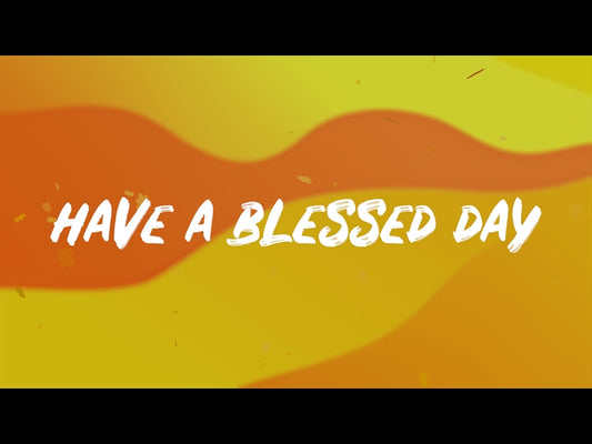 Have A Blessed Day - Fall Motion Background