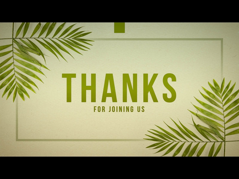 Palm Sunday Thanks