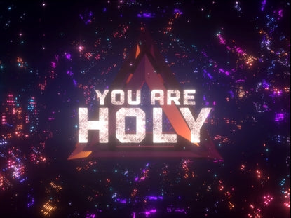 You Are Holy Worship Intro