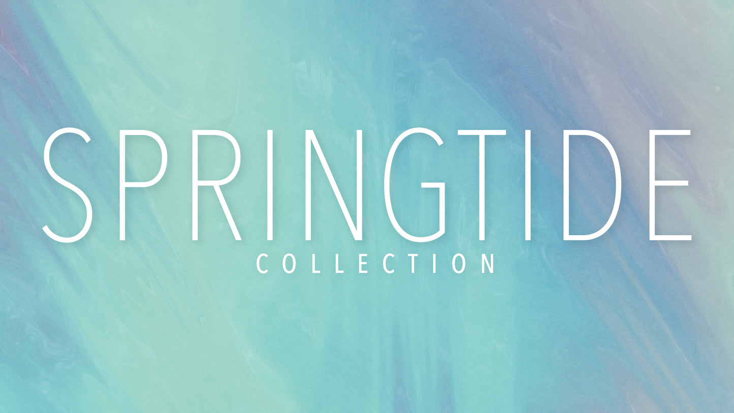 Springtide Collection