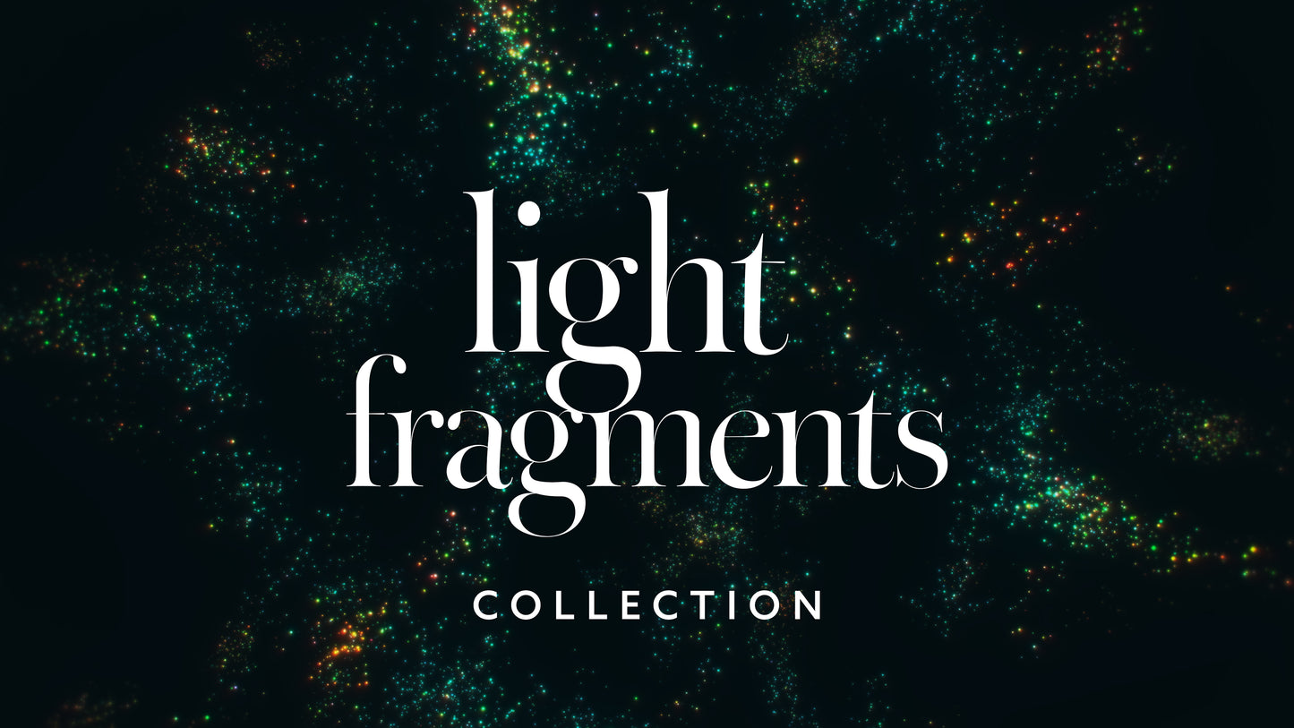 Light Fragments Collection