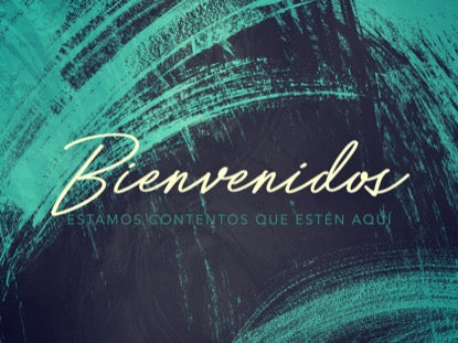 Good Vibes Welcome Motion Spanish