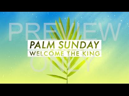 Beautiful Dust Palm Sunday Title