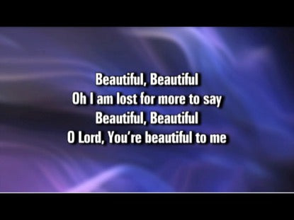 Beautiful