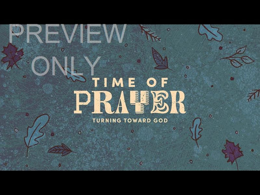 Festive Fall Time Of Prayer Title Still