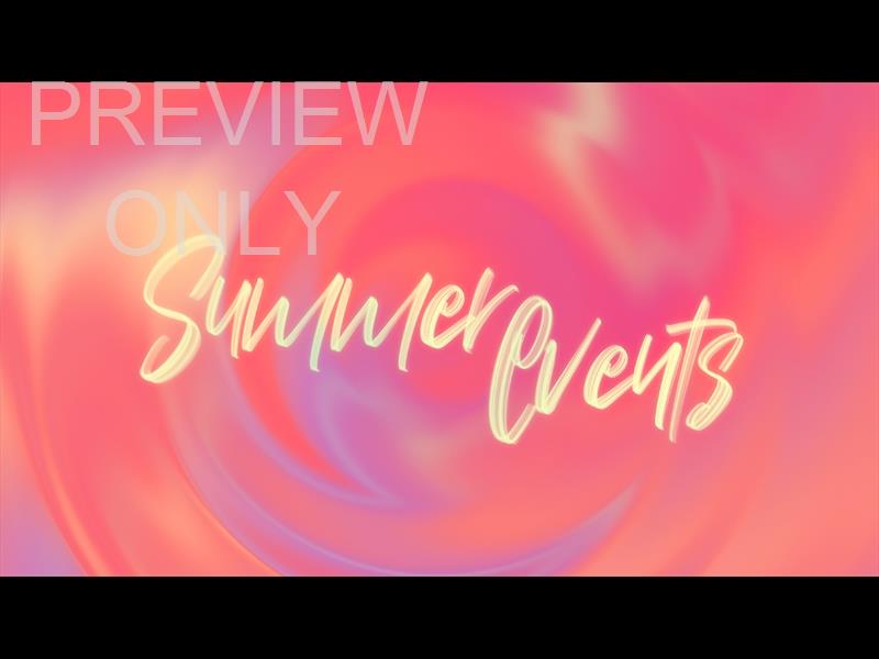 Forever Summer Summer Events Still