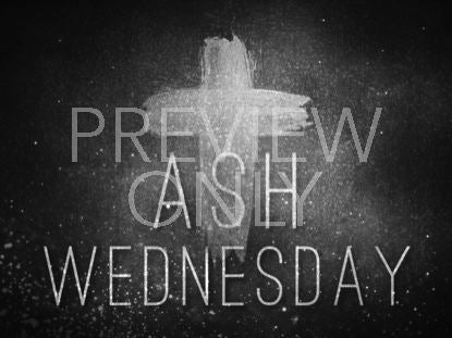 Ash Wednesday 1