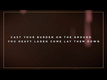 Cast Your Burdens