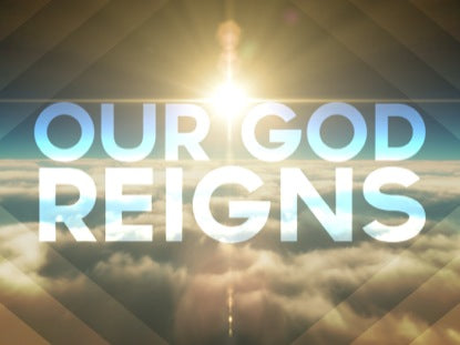 Our God Reigns Worship Intro