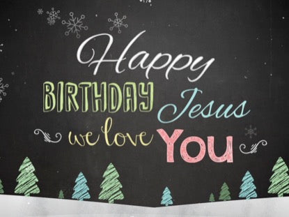 Christmas Chalk Kids Happy Birthday Jesus