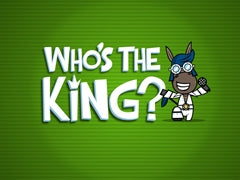 Who's The King