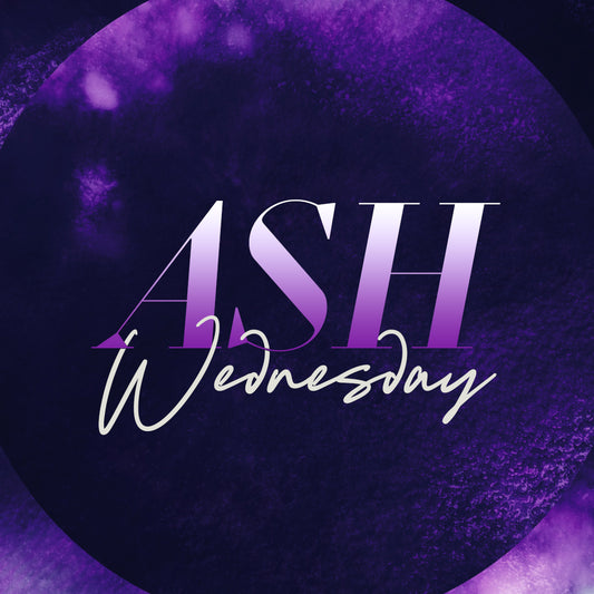 Ash Wednesday Amethyst Glow