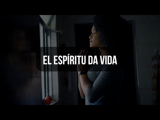 El Espiritu Da Vida