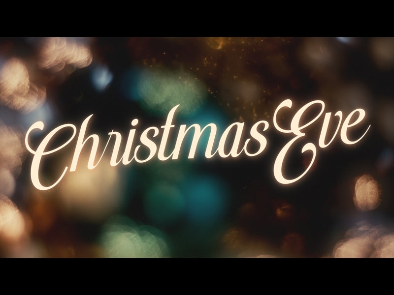 Glory And Wonder Christmas Eve