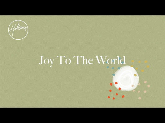Joy To The World