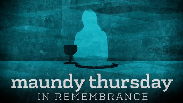 Subtle Maundy Thursday Title