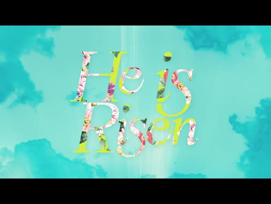 Risen He Is Risen Loop