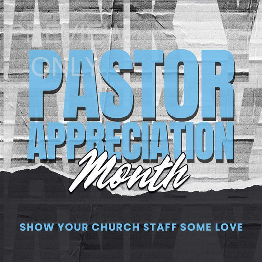 Pastor Appreciation Month - Social Graphic Main