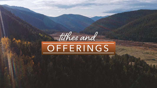 Mountain Sky Tithes And Offerings Still