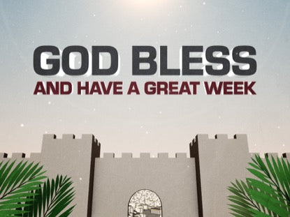 Palm Sunday Jerusalem God Bless
