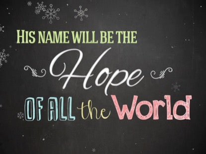 Christmas Chalk Hope