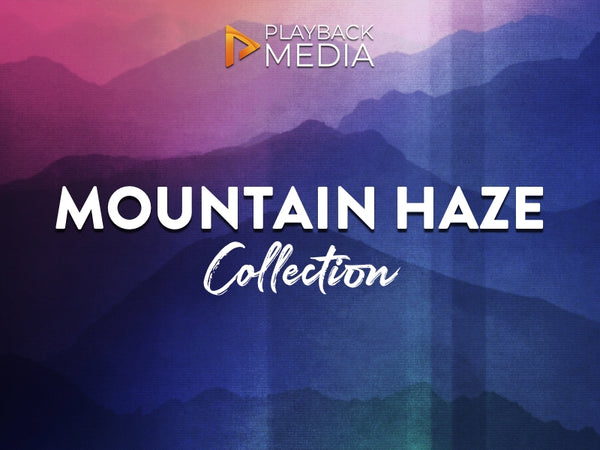 Mountain Haze Collection