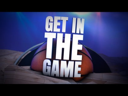 Get In The Game (Final Four)