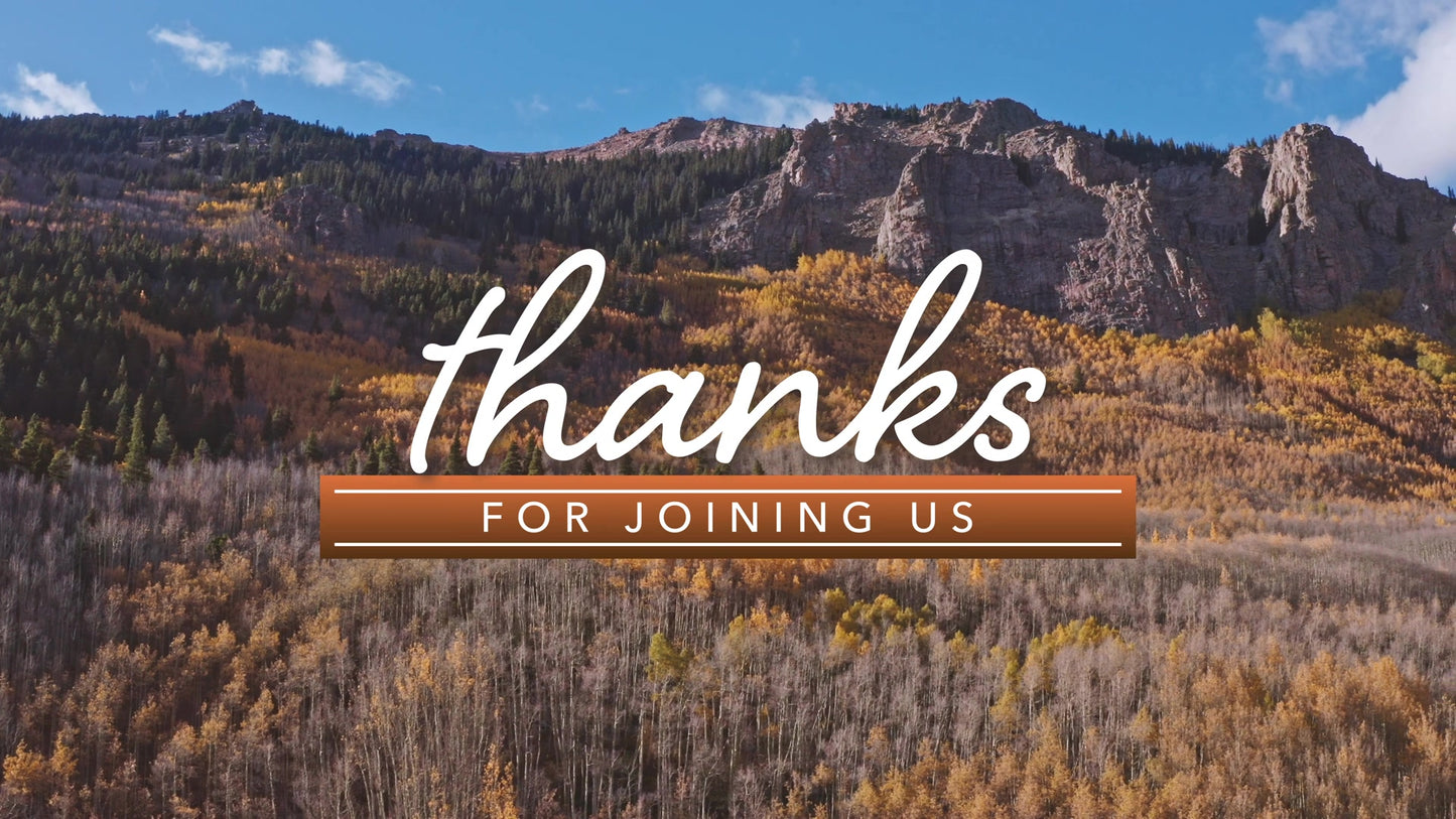 Mountain Sky Thanks For Joining Us