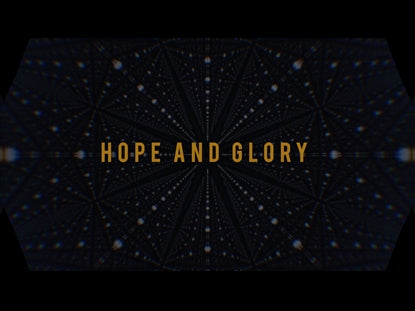 Hope And Glory