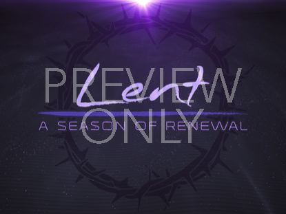 Lent Desert Sands Renewal Text