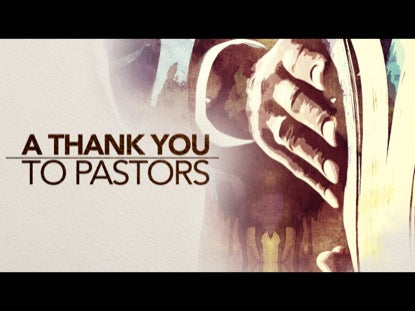 A Thank You To Pastors