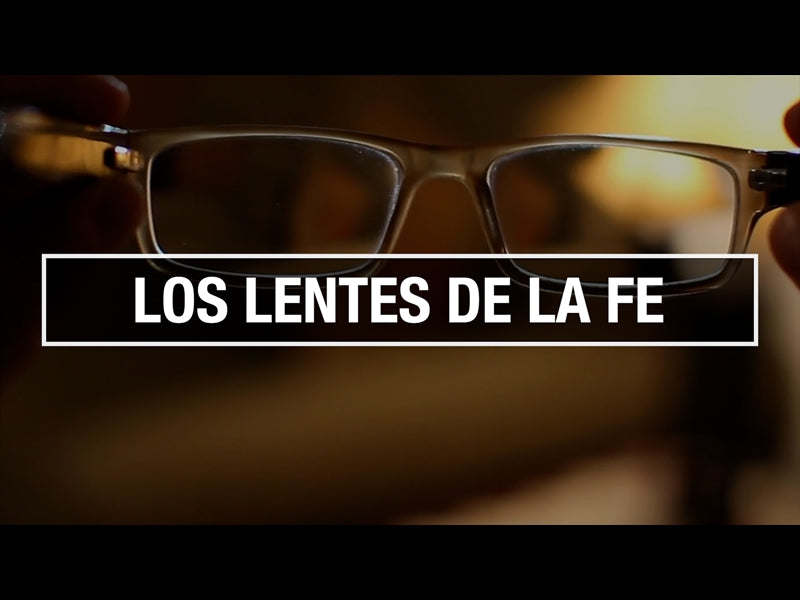 Los Lentes De La Fe