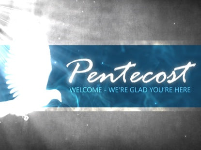 Pentecost Dove Welcome