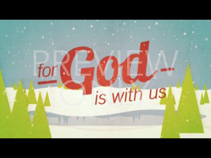Christmas Welcome God Is With Us Still