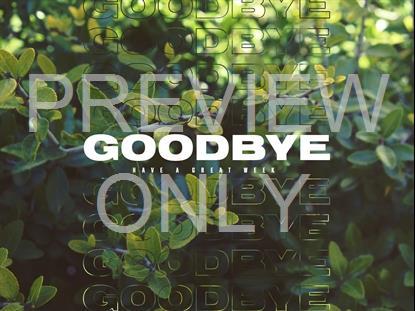 Spring Green Goodbye